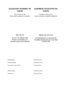 LEGISLATIVE ASSEMBLY OF YUKON ASSEMBLÉE LÉGISLATIVE DU YUKON