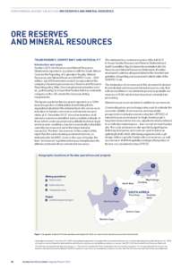 PERFORMANCE AGAINST OBJECTIVES ORE RESERVES AND MINERAL RESOURCES  ORE RESERVES AND MINERAL RESOURCES TRANSPARENCY, COMPETENCY AND MATERIALITY Introduction and scope