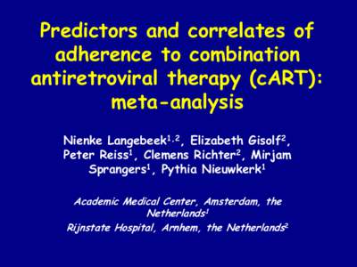 Medicine / HIV/AIDS / Meta-analysis / Systematic review / HIV / Antiretroviral drug / Compliance / Clinical study design / Science / Medical statistics / Knowledge