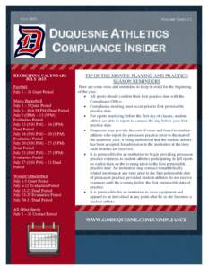 VOLUME 7 ISSUE 12  JULY 2015 DUQUESNE ATHLETICS COMPLIANCE INSIDER