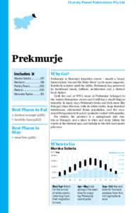 ©Lonely Planet Publications Pty Ltd  Prekmurje Murska Sobota[removed]197 Martjanci....................... 199 Pottery Towns[removed]200