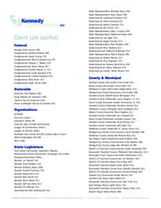 Client List (partial) Federal Senator Chris Coons (DE) Congressman Sanford Bishop (GA) Congressman Henry Cuellar (TX) Congresswoman Sheila Jackson-Lee (TX)