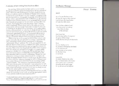 Seitlhamo Motsapi For too long, African poetry has been read in the U.S. mainly through the interpretive prisms of ethnopoetics or the new postcolonial canon. While the work of ethnopoetics has been crucial in rescuing f