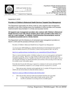 Department of Health and Human Services Child and Family Services 2 Anthony Avenue # 11 State House Station Augusta, Maine[removed]Tel: ([removed]; Fax: ([removed]