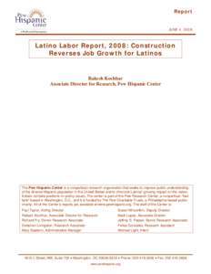 Report  JUNE 4, 2008 Latino Labor Report, 2008: Construction Reverses Job Growth for Latinos