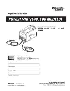 Operator’s Manual ® POWER MIG (140, 180 MODELS) For use with machines having Code Numbers: