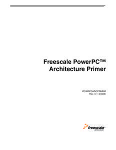 Freescale PowerPC Architecture Primer