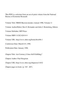 This PDF is a selection from an out-of-print volume from the National Bureau of Economic Research Volume Title: NBER Macroeconomics Annual 1996, Volume 11 Volume Author/Editor: Ben S. Bernanke and Julio J. Rotemberg, Edi