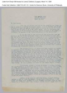 Letter from Evelyn Morneweck to Lorena Callahan (2 pages), March 14, 1934 Foster Hall Collection, CAM.FHC[removed], Center for American Music, University of Pittsburgh. Letter from Evelyn Morneweck to Lorena Callahan (2 