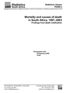 Statistical release P0309.3 Mortality and causes of death in South Africa, 1997–2003 Findings from death notification