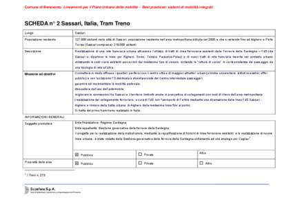 Comune di Benevento Lineamenti per il Piano Urbano della mobilità - Best practices: sistemi di mobilità integrati  SCHEDA n° 2 Sassari, Italia, Tram Treno