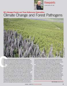 Viewpoints By Alex Woods, RPF, MSc BC’s Managed Forests and Those Bothersome Externalities:  C