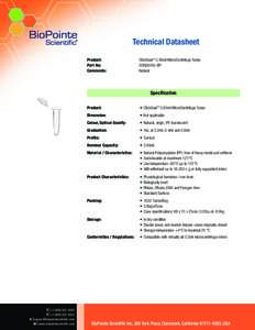 Technical Datasheet Product: Part No: Comments:  ClickSeal™ 0.65ml MicroCentrifuge Tubes