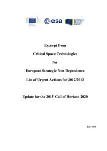 Excerpt from Critical Space Technologies for European Strategic Non-Dependence List of Urgent Actions for[removed]