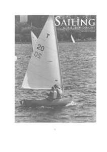 1  Technical information supplied by Harold “Hatch” Brown, MIT Sailing Master; MITNA Staff; and Members.
