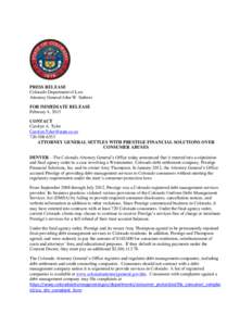 PRESS RELEASE Colorado Department of Law Attorney General John W. Suthers FOR IMMEDIATE RELEASE February 4, 2013 CONTACT