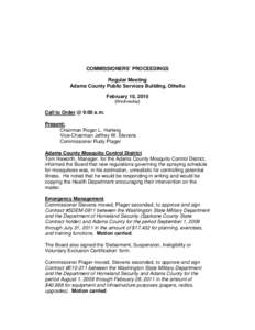 COMMISSIONERS’ PROCEEDINGS Regular Meeting Adams County Public Services Building, Othello February 10, 2010 (Wednesday)