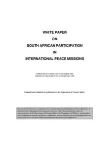 WHITE PAPER ON SOUTH AFRICAN PARTICIPATION IN INTERNATIONAL PEACE MISSIONS