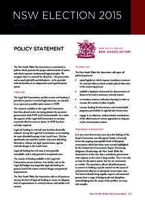 NSW ELECTION 2015 FEBRUARY 2015 POLICY STATEMENT  The New South Wales Bar Association is committed to