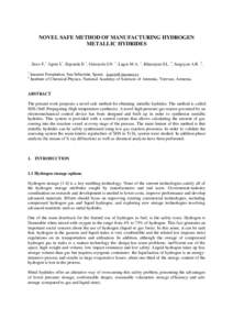 NOVEL SAFE METHOD OF MANUFACTURING HYDROGEN METALLIC HYDRIDES .Seco F, 1 Agote I.1, Ezponda E.1, Guisasola I.N. 1, Lagos M.A. 1, Kharatyan S.L. 2, Sargsyan A.R. 2, 1 2