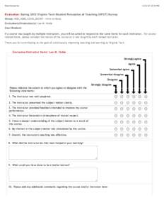 Take Evaluation:24 PM Evaluation: Spring 2012 Virginia Tech Student Perception of Teaching (SPOT) Survey Group: MUS_1000_12345_201201 - Intro to Music