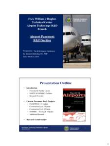 FAA William J Hughes Technical Center Airport Technology R&D Branch  Federal Aviation