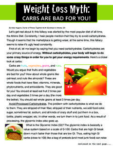 Weight Loss Myth:  CARBS ARE BAD FOR YOU!