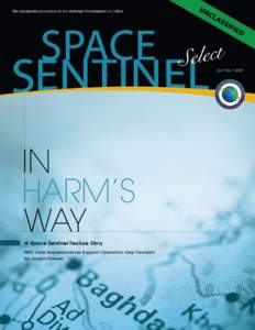 Vol.1 No[removed]In Harm’s Way A Space Sentinel Feature Story