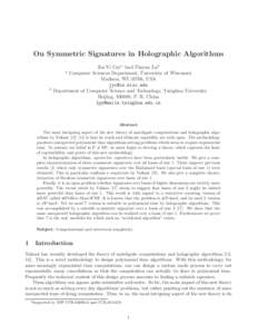 On Symmetric Signatures in Holographic Algorithms  b Jin-Yi Caia ∗and Pinyan Lub a