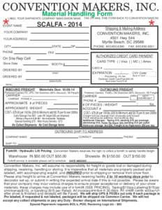 CONVENTION MAKERS, INC. Material Handling Form LABEL YOUR SHIPMENTS: COMPANY NAME/SHOW NAME