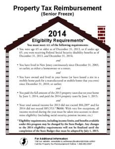 Property Tax Reimbursement (Senior FreezeEligibility Requirements*