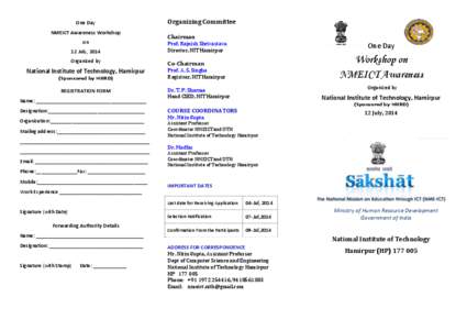 One Day NMEICT Awareness Workshop on 12 July, 2014 Organized by