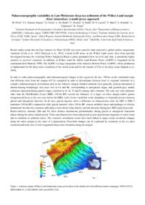 Palaeoceanographic variability in Late Pleistocene deep-sea sediments of the Wilkes Land margin (East Antarctica): a multi-proxy approach M. Presti1, F.J. Jimenez-Espejo2, X. Crosta3, L. De Santis1, C. Escutia4, G. Kuhn5