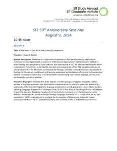 10:45-noon  SIT 50th Anniversary Sessions August 9, 2014  Session A