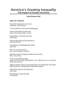 America’s Growing Inequality The Impact of Poverty and Race Chester Hartman, Editor TABLE OF CONTENTS Foreword by Congressman Luis Gutierrez Introduction, Chester Hartman