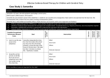 Intervention / Health / Occupational therapy / Rehabilitation medicine / Medicine / Communication Function Classification System / Medical classification