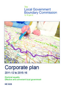 Corporate plan[removed]to[removed]Electoral equality Effective and convenient local government HC XXX