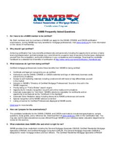 National Association of Mortgage Brokers / Mortgage industry of the United States / Professional certification in finance / Certified mortgage consultant