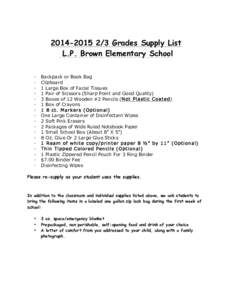 [removed]Grades Supply List L.P. Brown Elementary School · · · ·