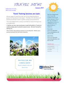 TRAVEL NEWS Summer 2013 Indiana State University Office of the Controller