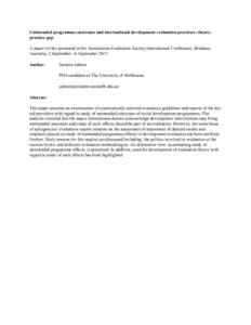 Unintended programme outcomes and international development evaluation practices: theorypractice gap A paper (to be) presented at the Australasian Evaluation Society International Conference, Brisbane, Australia, 2 Septe