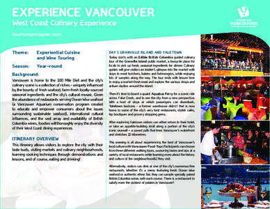 [removed]LT Itineraries_7 West Coast Culinary Experience 2011-2pg_d4.indd