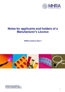 Notes for applicants and holders of a Manufacturer’s Licence MHRA Guidance Note 5 1