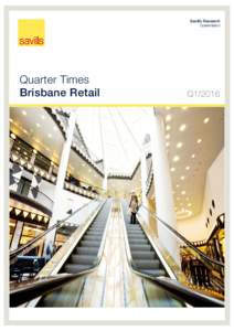 Savills Research Queensland Quarter Times Brisbane Retail