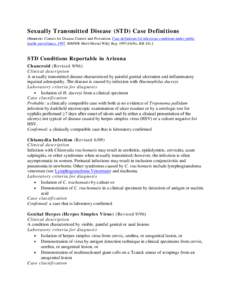 Sexually Transmitted Disease (STD) Case Definitions (Source: Centers for Disease Control and Prevention. Case definitions for infectious conditions under public health surveillance, 1997. MMWR Morb Mortal Wkly Rep. 1997;