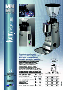 Kony electronic  ® Regolazione di macinatura micrometrica continua Stepless micrometrical grinding adjustment