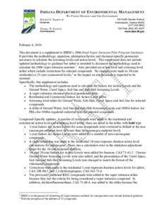 I NDIANA D EPARTMENT OF E NVIRONMENTAL M ANAGEMENT We Protect Hoosiers and Our Environment. Mitchell E. Daniels Jr. Governor  Thomas W. Easterly