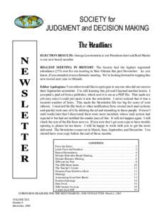 SOCIETY for JUDGMENT and DECISION MAKING The Headlines  N