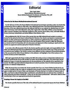 RMIJ...  Alan Fogel, Editor Rosen Method International Journal Rosen Method Bodywork Practitioner and Teacher, PhD, LMT 