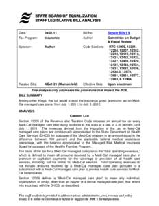 Senate Bill x1 9 (Committee on Budget & Fiscal Review) SPT: Gross Premiums Tax: Medi-Cal